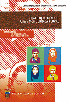 IGUALDAD DE G�NERO: UNA VISI�N JUR�DICA PLURAL