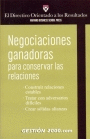 NEGOCIACIONES GANADORAS PARA CONSERVAR LAS RELACIONES