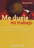 ME DUELE MI TRABAJO