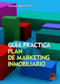GUIA PRACTICA PLAN DE MARKETING INMOBILIARIO