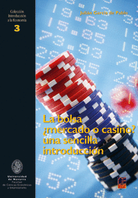 LA BOLSA  MERCADO O CASINO? UNA SENCILLA INTRODUCCION