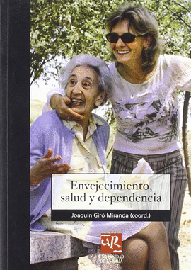 ENVEJECIMIENTO, SALUD Y DEPENDENCIA