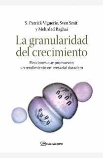 LA GRANULARIDAD DEL CRECIMIENTO