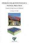 ENERG�A SOLAR FOTOVOLTAICA. MANUAL PR�CTICO
