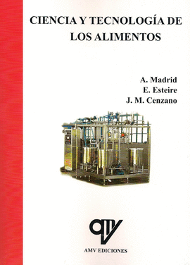 CIENCIA Y TECNOLOGIA DE LOS ALIMENTOS 2 TOMOS