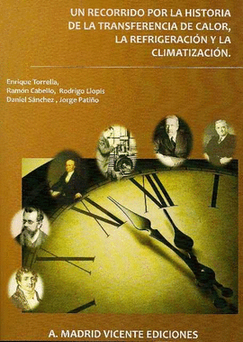 UN RECORRIDO POR LA HISTORIA DE LA TRANSFERENCIA DE CALOR, LA