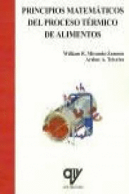 PRINCIPIOS MATEMATICOS DEL PROCESO TERMICO DE ALIMENTOS