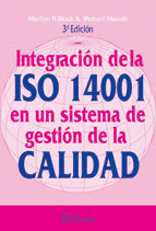 INTEGRACION DE LA ISO 14001 EN UN SISTEMA DE GESTION DE LA CALIDAD
