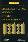 CALIDAD TOTAL MODELO EFQM DE EXCELENCIA