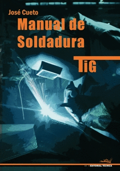 MANUAL DE SOLDADURA TIG