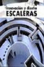 INNOVACION Y DISE�O ESCALERAS