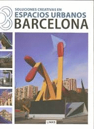 SOLUCIONES CREATIVAS EN ESPACIOS URBANOS BARCELONA
