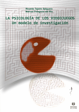 LA PSICOLOGIA DE LOS VIDEOJUEGOS UN MODELO DE INVESTIGACION