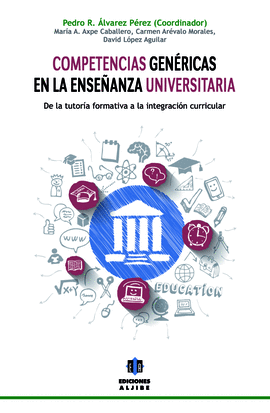 COMPETENCIAS GEN�RICAS EN LA ENSE�ANZA UNIVERSITARIA