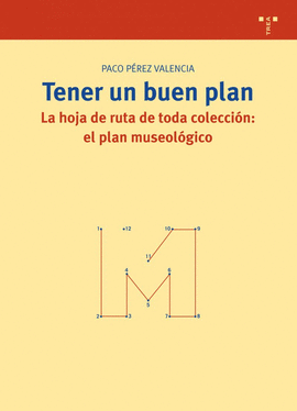TENER UN BUEN PLAN