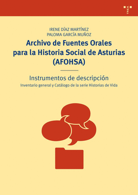 ARCHIVO DE FUENTES ORALES PARA LA HISTORIA SOCIAL DE ASTURIAS (AFOHSA)