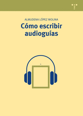 COMO ESCRIBIR AUDIOGUIAS