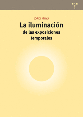 LA ILUMINACION DE LAS EXPOSICIONES TEMPORALES
