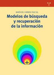 MODELOS DE BUSQUEDA Y RECUPERACION DE INFORMACION