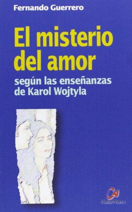 EL MISTERIO DEL AMOR