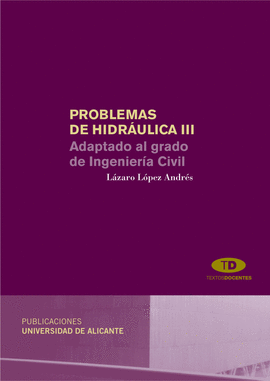 PROBLEMAS DE HIDR�ULICA III
