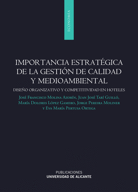 IMPORTANCIA ESTRATGICA DE LA GESTIN DE CALIDAD Y MEDIOAMBIENTAL