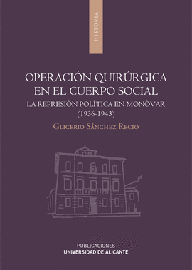 OPERACION QUIRURGICA EN EL CUERPO SOCIAL