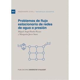 PROBLEMAS DE FLUJO ESTACIONARIO DE REDES DE AGUA A PRESIN