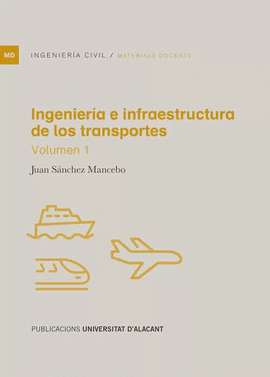 INGENIER�A E INFRAESTRUCTURA DE LOS TRANSPORTES