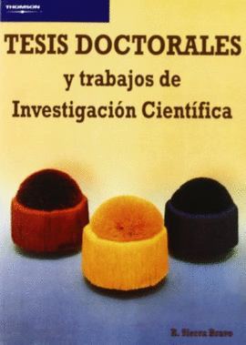 TESIS DOCTORALES Y TRABAJOS DE INVESTIGACI�N CIENT�FICA