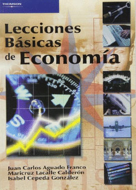 LECCIONES BASICAS DE ECONOMIA