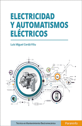 ELECTRICIDAD Y AUTOMATISMOS ELCTRICOS