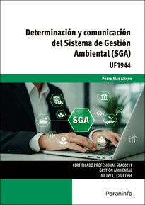 DETERMINACION Y COMUNICACION DEL SISTEMA DE GESTION AMBIENTAL SGA