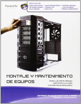 MONTAJE Y MANTENIMIENTO DE EQUIPOS + CD ROM