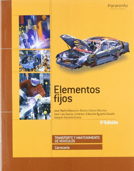 ELEMENTOS FIJOS TRANSPORTE Y MANTENIMIENTO DE VEHICULOS CARROCERIA