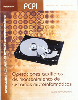 OPERACIONES AUXILIARES DE MANTENIMIENTO DE SISTEMAS MICROINFORMATICOS