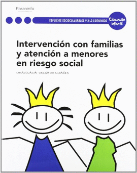 INTERVENCIN CON FAMILIAS Y ATENCIN A MENORES EN RIESGO SOCIAL