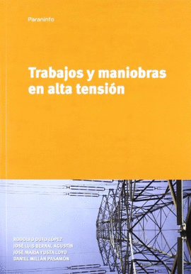 TRABAJOS Y MANIOBRAS EN ALTA TENSI�N