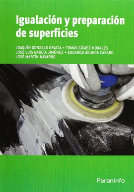 IGUALACIN Y PREPARACIN DE SUPERFICIES