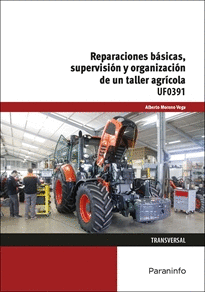 REPARACIONES BASICAS SUPERVISION Y ORGANIZACION DE UN TALLER UF0391