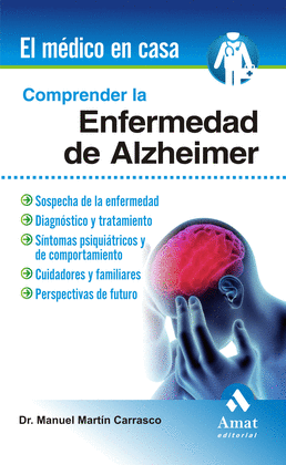 COMPRENDER LA ENFERMEDAD DE ALZHEIMER