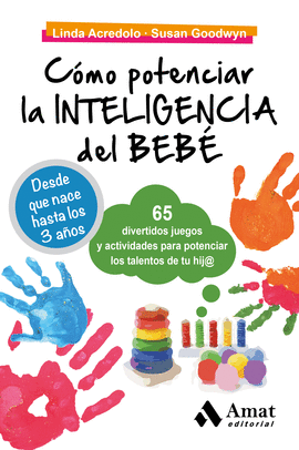 CMO POTENCIAR LA INTELIGENCIA DEL BEB