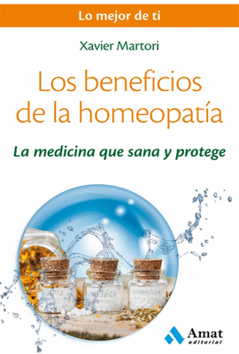 LOS BENEFICIOS DE LA HOMEOPATIA