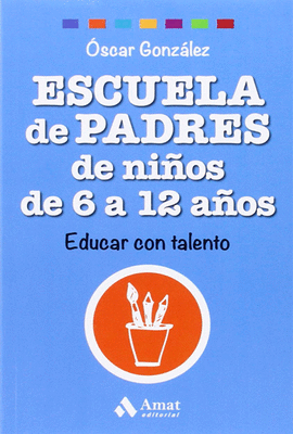 ESCUELA DE PADRES DE NIOS DE 6 A 12 AOS