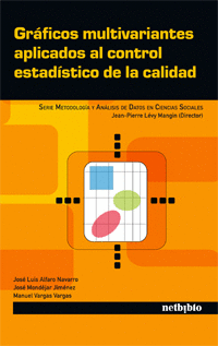 GRAFICOS MULTIVARIANTES APLICADOS AL CONTROL ESTADISTICO DE LA CALIDAD