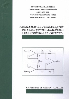 PROBLEMAS DE FUNDAMENTOS DE ELECTRNICA ANALGICA Y ELECTRNICA DE POTENCIA