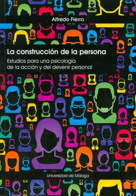 LA CONSTRUCCIN DE LA PERSONA