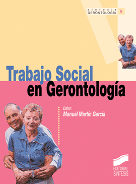 TRABAJO SOCIAL EN GERONTOLOGIA