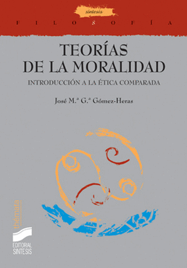 TEORIAS DE LA MORALIDAD