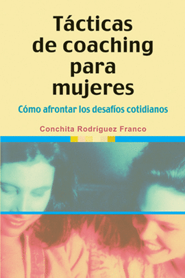 TACTICAS DE COACHING PARA MUJERES